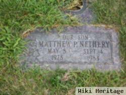 Matthew P. Nethery