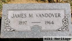 James M Vandover