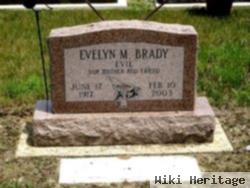 Evelyn M Brady