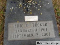 Eric E. Tucker