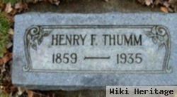 Henry F. Thumm