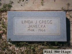 Linda J "janecka" Gregg