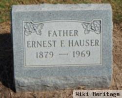 Ernest F Hauser