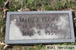 Mary E. Flora