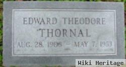 Edward Theodore Thornal