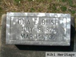 Ola E Bush