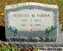 Frances M. Fabina