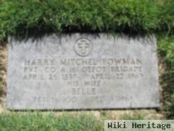 Harry M Bowman