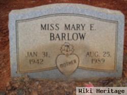 Mary E. Barlow