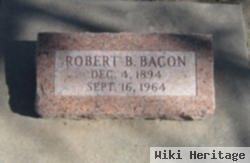 Robert B Bacon