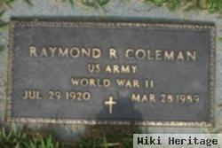 Raymond R Coleman