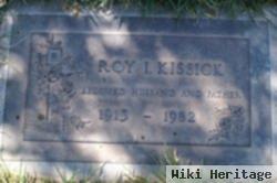 Roy I Kissick