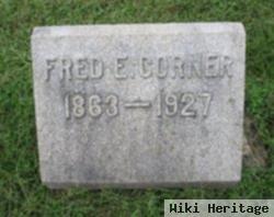 Fred E. Corner