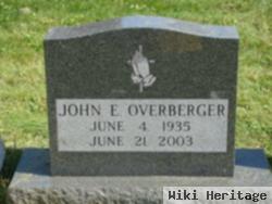 John E. Overberger