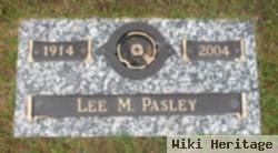 Lee M. Pasley