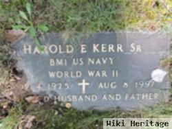 Harold E Kerr, Sr