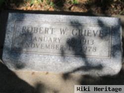 Robert W Grieve
