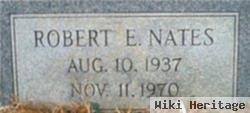 Robert E. Nates