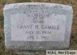 Grant H Gamble