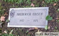 Frederick Ebisch