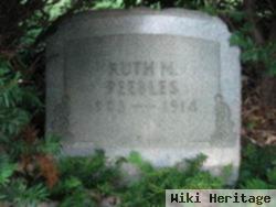 Ruth M Peebles