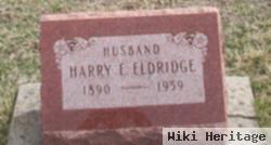 Harry E. Eldridge