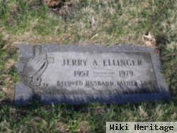 Jerry A Ellinger