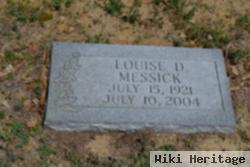 Louise D. Messick