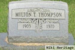 Milton T Thompson