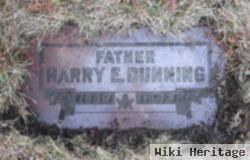 Harry E. Dunning