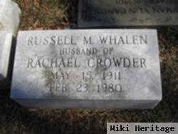 Russell M. Whalen Crowder