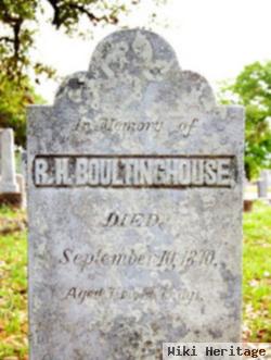 Robert H Boultinghouse