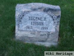 Eugene H. Edison