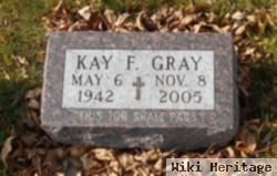 Kay F. Gray