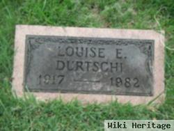 Louise E Durtschi