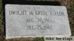 Dwight Mcbride Taylor