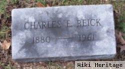 Charles E Reick