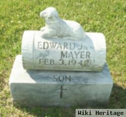 Edward J. Mayer