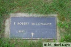 E Robert Mcconaghy