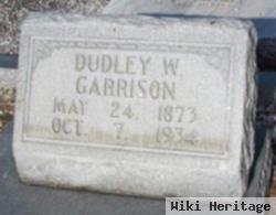 Dudley W Garrison