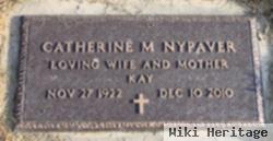 Catherine M "kay" Nypaver