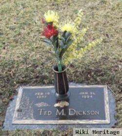 Ted M Dickson