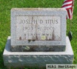 Joseph D Titus