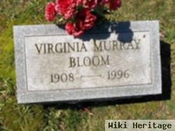 Virginia Murray Bloom