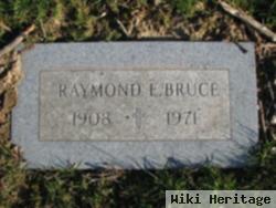 Raymond Earl Bruce