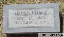 Mary D. George