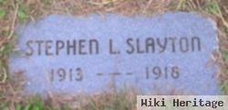 Stephen L Slayton