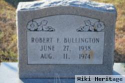 Robert F. Bullington