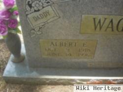 Albert E Wagner