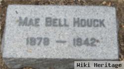 Mae Bell Houck